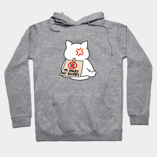 Angry Cat No Touchy Hoodie by Takeda_Art